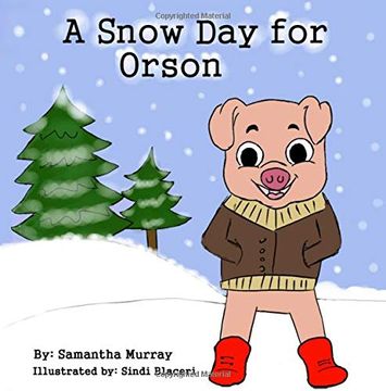 portada A Snow day for Orson (en Inglés)
