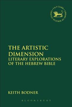 portada The Artistic Dimension: Literary Explorations of the Hebrew Bible (in English)