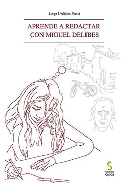 portada Aprende a Redactar con Miguel Delibes