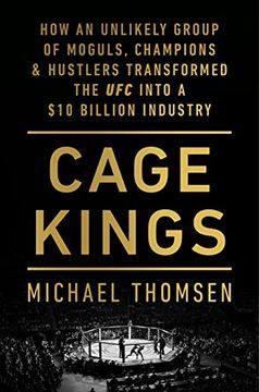 portada Ufc Uncovered: How a $4-Billion World-Dominating Fighting Empire was Built (en Inglés)