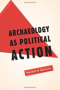portada Archaeology as Political Action (in English)