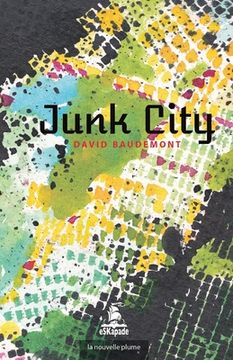 portada Junk City (en Francés)