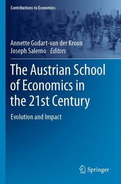 portada The Austrian School of Economics in the 21st Century: Evolution and Impact