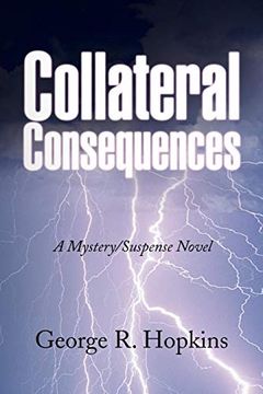 portada Collateral Consequences: A Mystery (en Inglés)