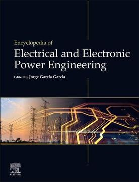 portada Encyclopedia of Electrical and Electronic Power Engineering (en Inglés)
