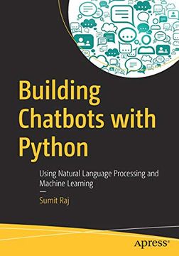 portada Building Chatbots With Python: Using Natural Language Processing and Machine Learning 