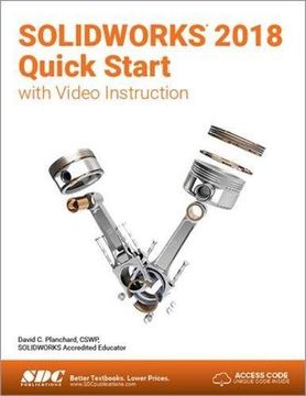 portada Solidworks 2018 Quick Start with Video Instruction (en Inglés)