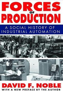 portada Forces of Production: A Social History of Industrial Automation (en Inglés)