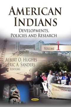 portada American Indians: Developments, Policies & Research - Volume 1 (en Inglés)