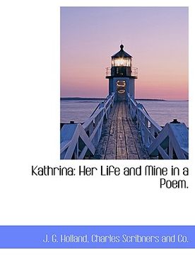 portada kathrina: her life and mine in a poem.