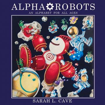 portada Alpha-Robots: An Alphabet for all Ages (1)