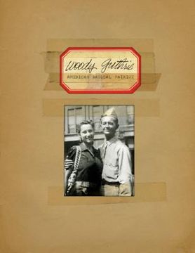 portada Woody Guthrie - American Radical Patriot (en Inglés)