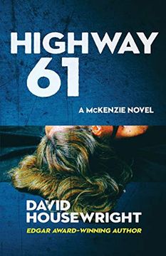 portada Highway 61 (a Mckenzie Novel) (en Inglés)