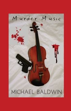 portada Murder Music: A Mystery-Thriller for Music Lovers