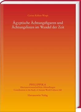 portada Agyptische Achtungsfiguren Und Achtungslisten Im Wandel Der Zeit (in German)