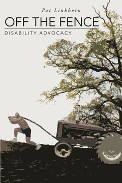portada Off the Fence: Disability Advocacy (en Inglés)