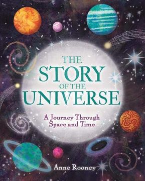 portada The Story of the Universe: A Journey Through Space and Time (The Story of Everything) (en Inglés)