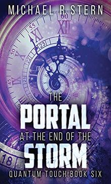 portada The Portal at the end of the Storm (6) (Quantum Touch) (en Inglés)