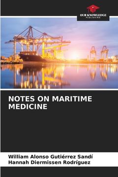 portada Notes on Maritime Medicine (en Inglés)