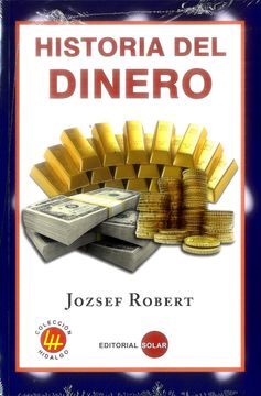 portada Historia del Dinero (in Spanish)