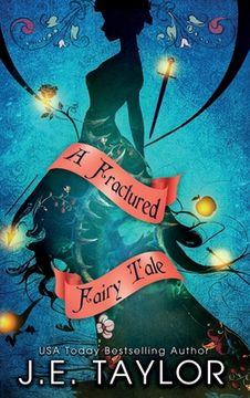 portada A Fractured Fairy Tale: Books 1-10 (in English)