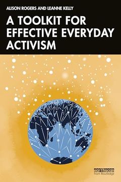 portada A Toolkit for Effective Everyday Activism (en Inglés)