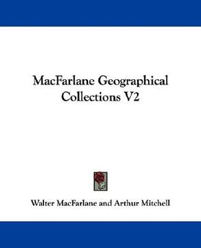 portada macfarlane geographical collections v2 (en Inglés)