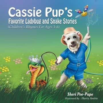 portada Cassie Pup's Favorite Ladybug and Snake Stories: Cassie's Marvelous Music Lessons Series (en Inglés)