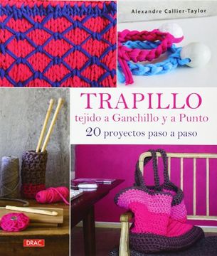 portada Trapillo Tejido Ganchillo y Punto: 20 Proyectos(14)