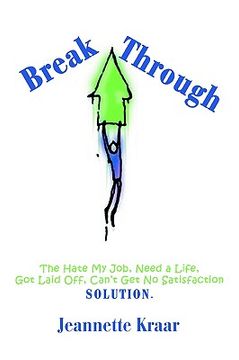 portada breakthrough: the hate my job, need a life, got laid off, can't get no satisfaction solution.