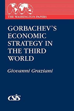 portada Gorbachev's Economic Strategy in the Third World (Praeger Security International) (in English)