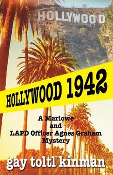 portada Hollywood 1942: A Marlowe & LAPD Officer Agnes Graham Mystery (en Inglés)