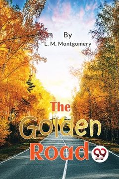 portada The Golden Road (in English)