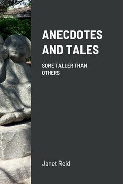 portada Anecdotes and Tales: Some Taller Than Others (in English)