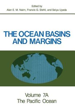 portada The Ocean Basins and Margins: Volume 7a the Pacific Ocean (in English)