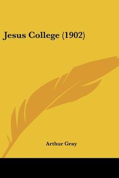 portada jesus college (1902) (en Inglés)