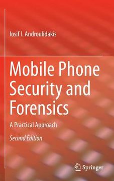 portada Mobile Phone Security and Forensics: A Practical Approach (en Inglés)