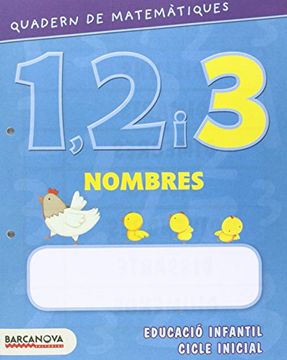 portada Matemàtiques 1, 2 i 3 , Educació Infantil, 5 anys. Quadern de nombres 3 (Cataluña, Baleares) (Paperback) (en Catalá)