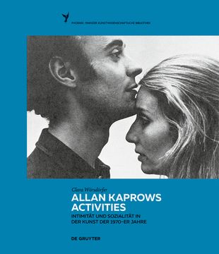 portada Allan Kaprows Activities: Intimität Und Sozialität in Der Kunst Der 1970er-Jahre (in German)