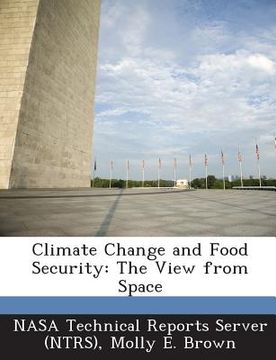 portada Climate Change and Food Security: The View from Space (in English)