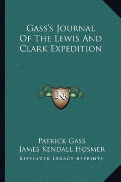 portada gass's journal of the lewis and clark expedition (en Inglés)