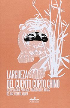portada Largueza del Cuento Corto Chino / Magnanimity of the Chinese Short Story