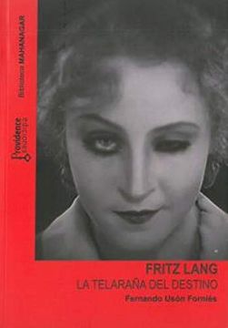 portada Fritz Lang la Telaraã‘A del Destino