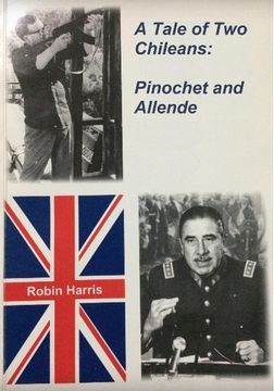 portada Pinochet y Allende vistos por un inglés