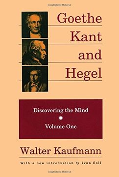 portada Goethe, Kant, and Hegel: Discovering the Mind: 001 (Discovering the Mind Series) (en Inglés)