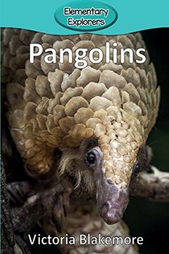 portada Pangolins (Elementary Explorers)