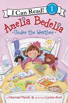 portada Amelia Bedelia Under the Weather (Amelia Bedelia: I can Read, Level 1) (en Inglés)