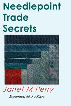 portada Needlepoint Trade Secrets: Great Tips about Organizing, Stitching, Threads, and Materials (en Inglés)