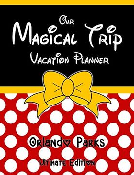 portada Our Magical Trip Vacation Planner Orlando Parks Ultimate Edition - red Spotty 