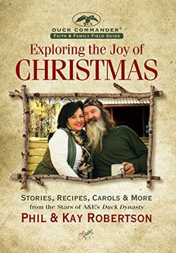 portada Exploring the Joy of Christmas: A Duck Commander Faith and Family Field Guide (in English)